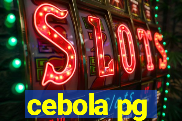 cebola pg